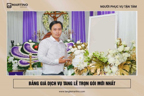 Bảng giá dịch vụ mai táng mới nhất T5 năm 2024