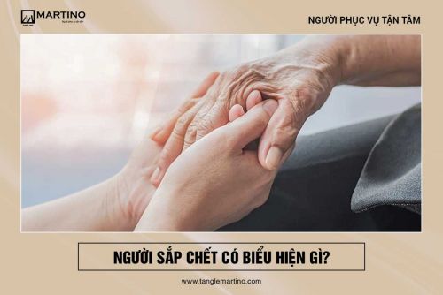 Người sắp chết có biểu hiện gì?