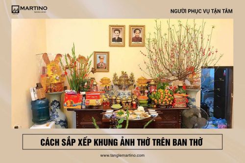 Cách sắp xếp khung ảnh thờ trên ban thờ gia đình