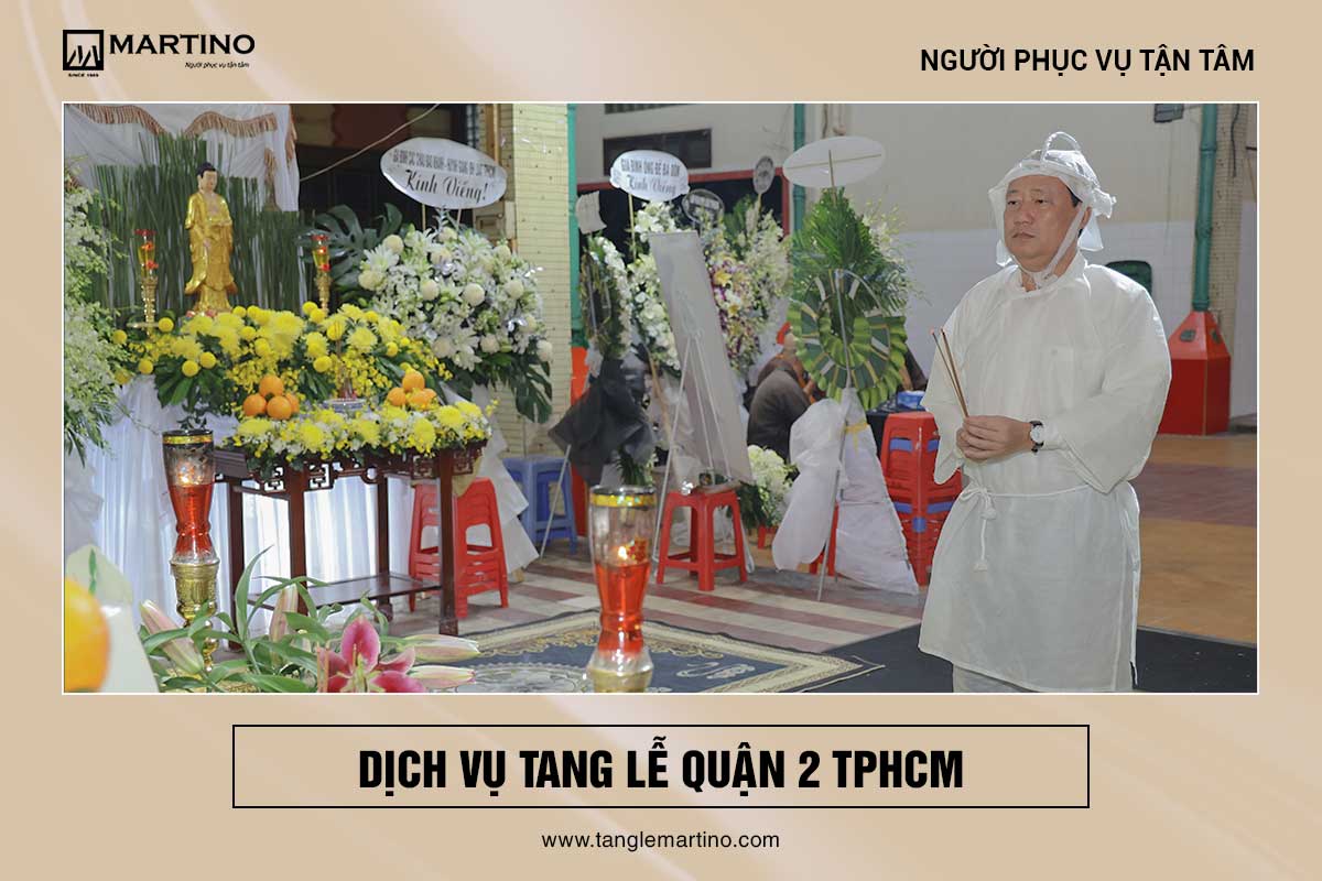 Dịch vụ tang lễ trọn gói quận 2
