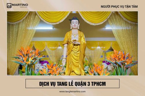 Dịch vụ tang lễ tại quận 3 TPHCM
