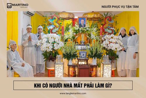 Khi có người nhà mất phải làm gì?
