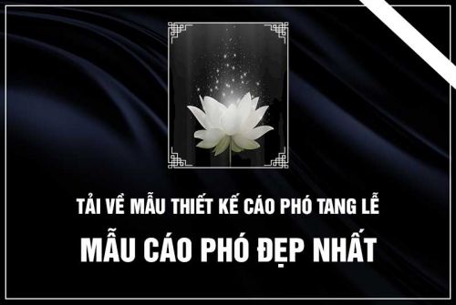 Cáo phó là gì? Mẫu viết tin buồn cáo phó đầy đủ thông tin