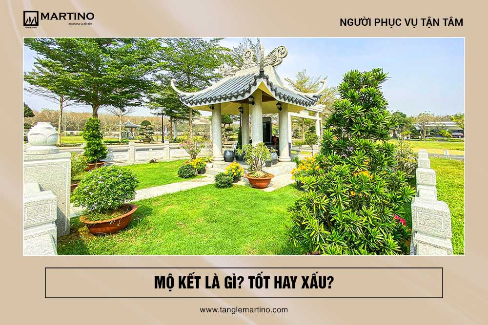 Mộ kết tốt hay xấu