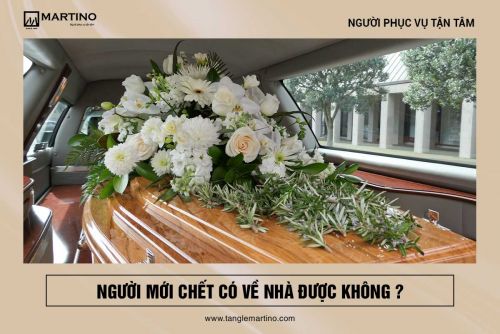 Người mới chết có về nhà được không?