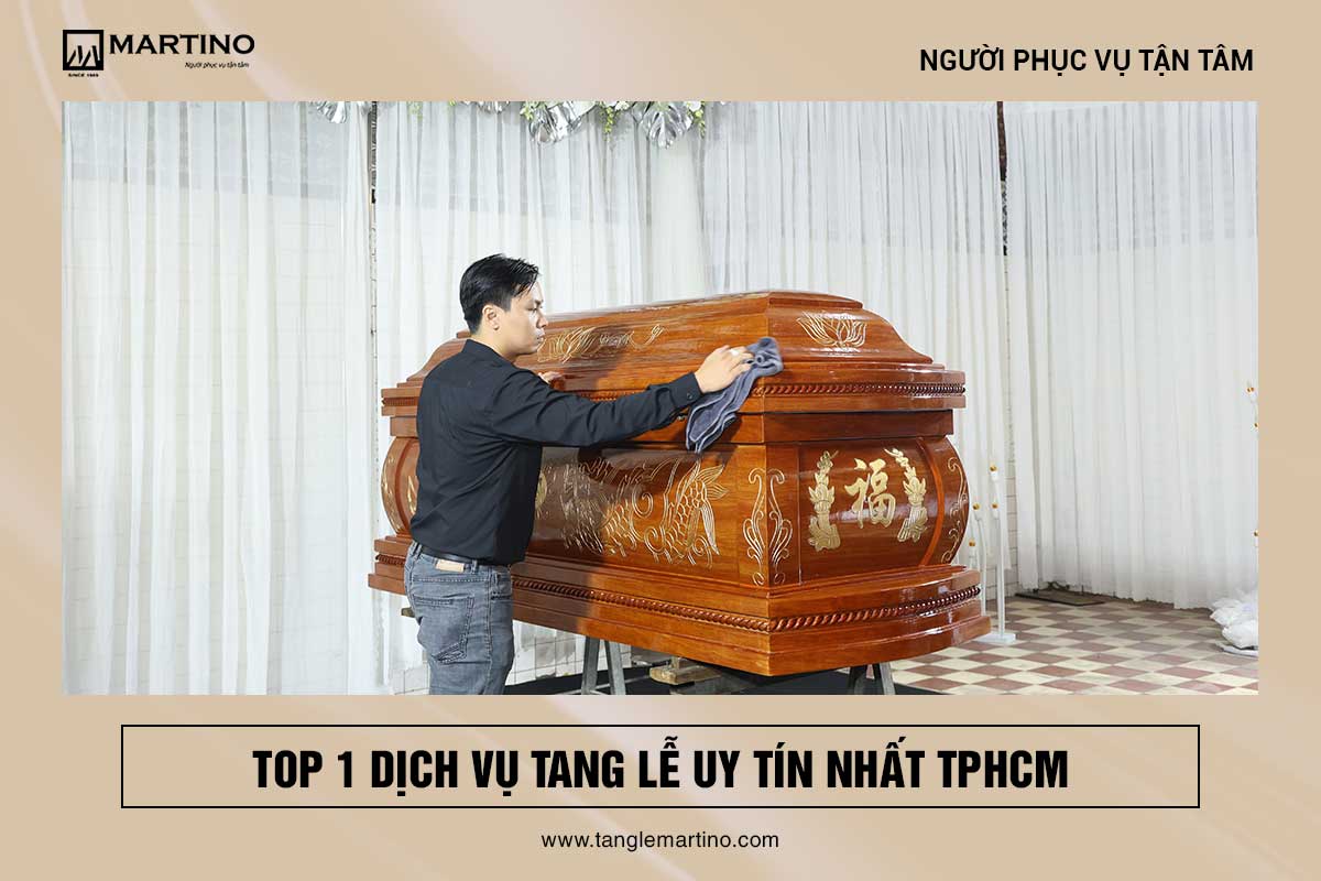 Top 1 dịch vụ tang lễ trọn gói nổi tiếng nhất tại tphcm